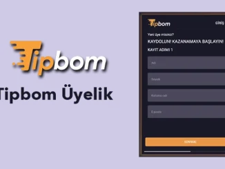 Tipbom üyelik ve kayıt işlemleri