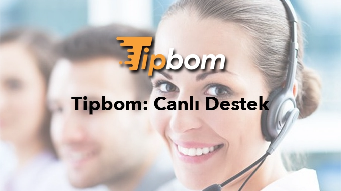 Tipbom Canlı Destek